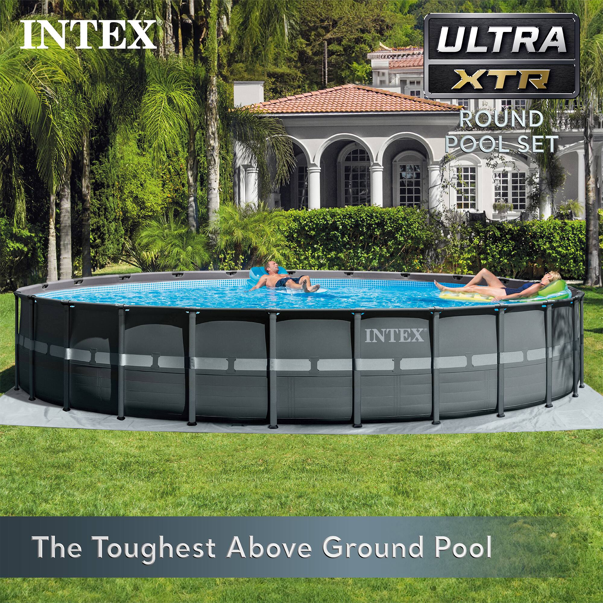 INTEX  
ULTRA XTR  
ROUND POOL SET  

The Toughest Above Ground Pool