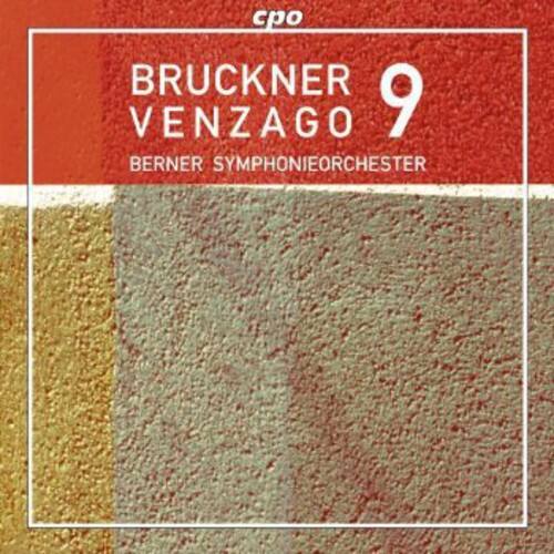 BRUCKNER  
9  
VENZAGO  
BERNER SYMPHONIEORCHESTER