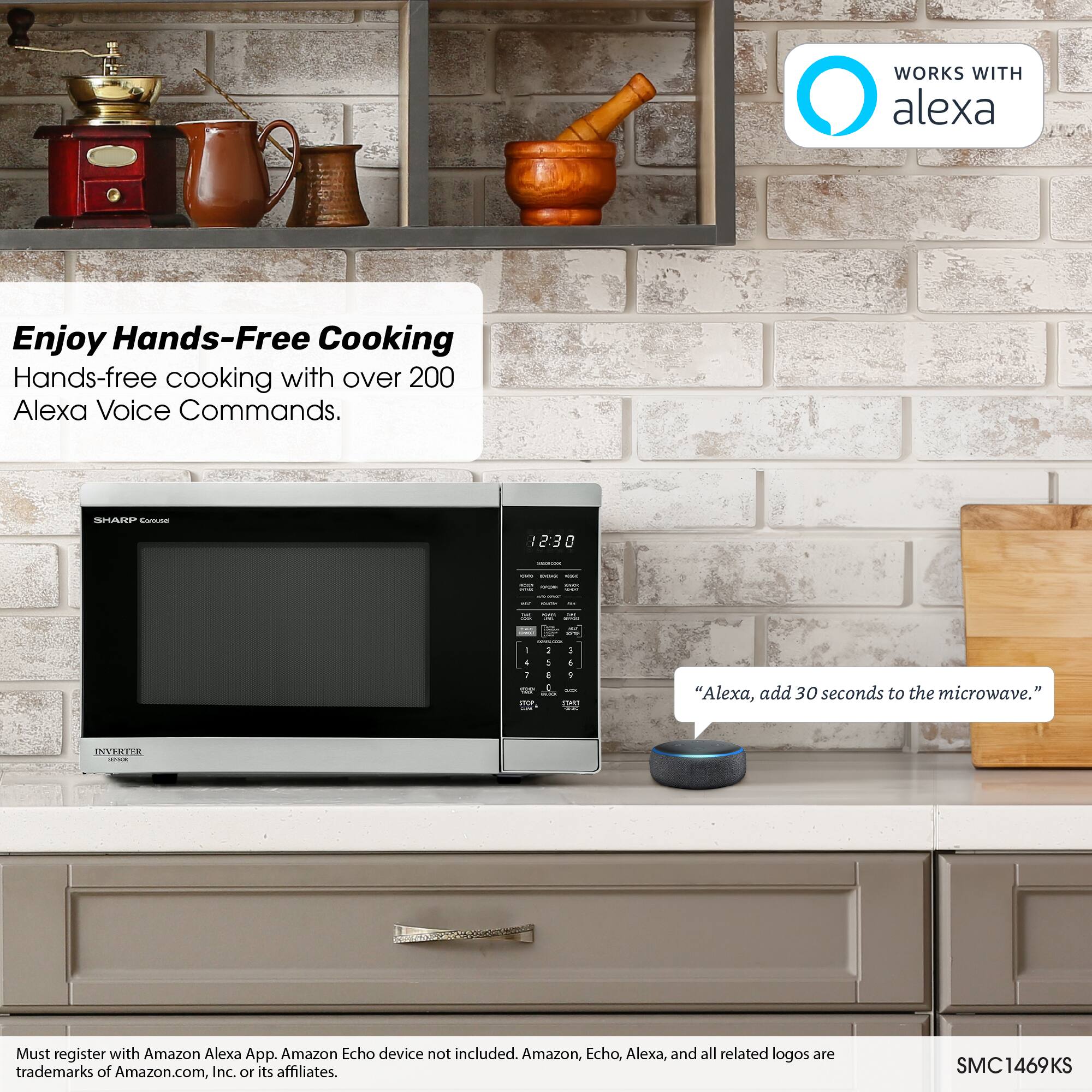 WORKS WITH alexa

Enjoy Hands-Free Cooking  
Hands-free cooking with over 200 Alexa Voice Commands.

"Alexa, add 30 seconds to the microwave."

Must register with Amazon Alexa App. Amazon Echo device not included. Amazon, Echo, Alexa, and all related logos are trademarks of Amazon.com, Inc. or its affiliates.

SMC1469KS