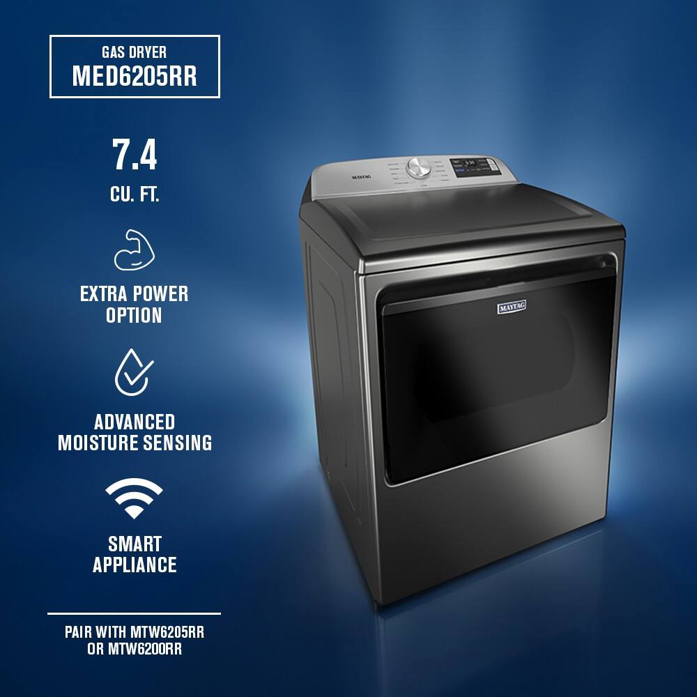 GAS DRYER  
MED6205RR  

7.4 CU. FT.  

EXTRA POWER OPTION  

ADVANCED MOISTURE SENSING  

SMART APPLIANCE  

PAIR WITH MTW6205RR OR MTW6200RR