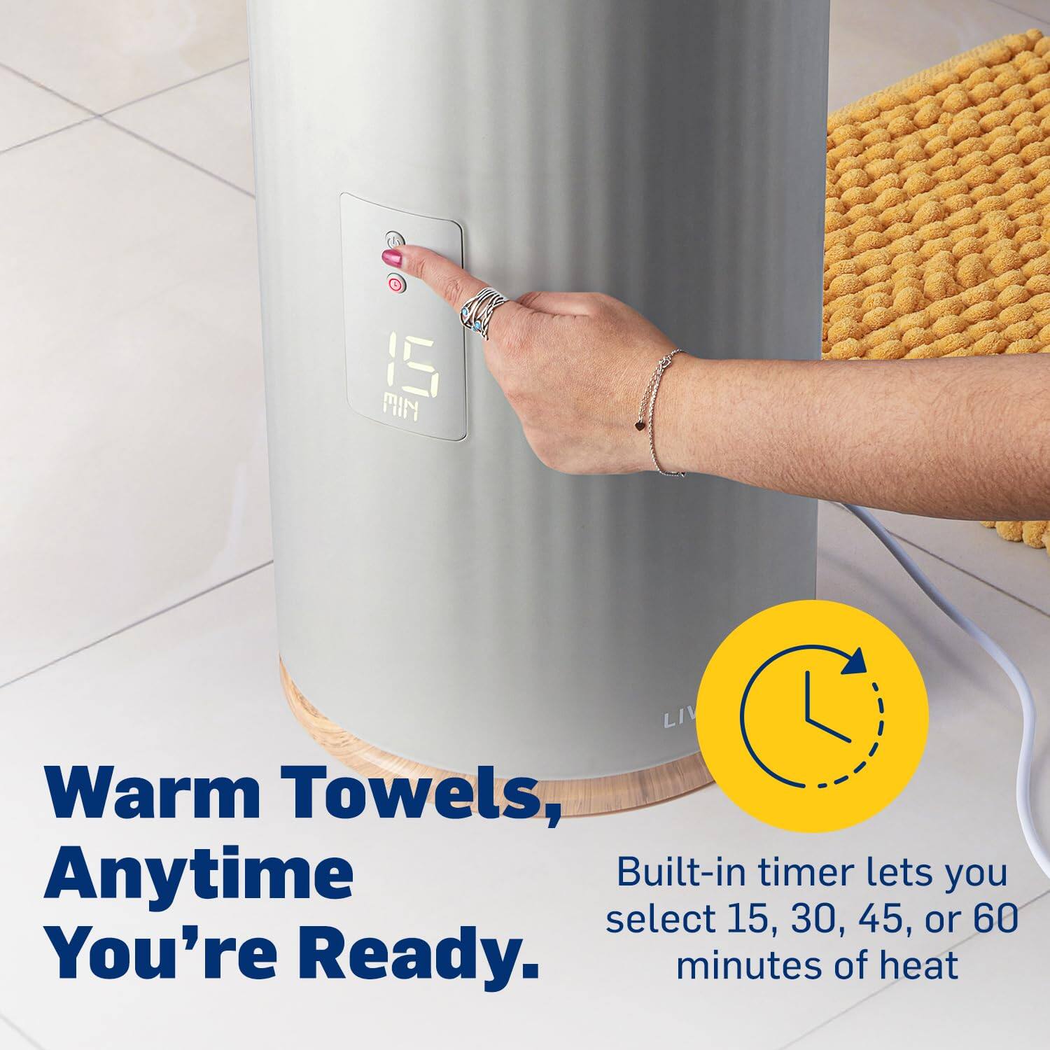 Warm Towels, Anytime You're Ready.

Built-in timer lets you select 15, 30, 45, or 60 minutes of heat.
