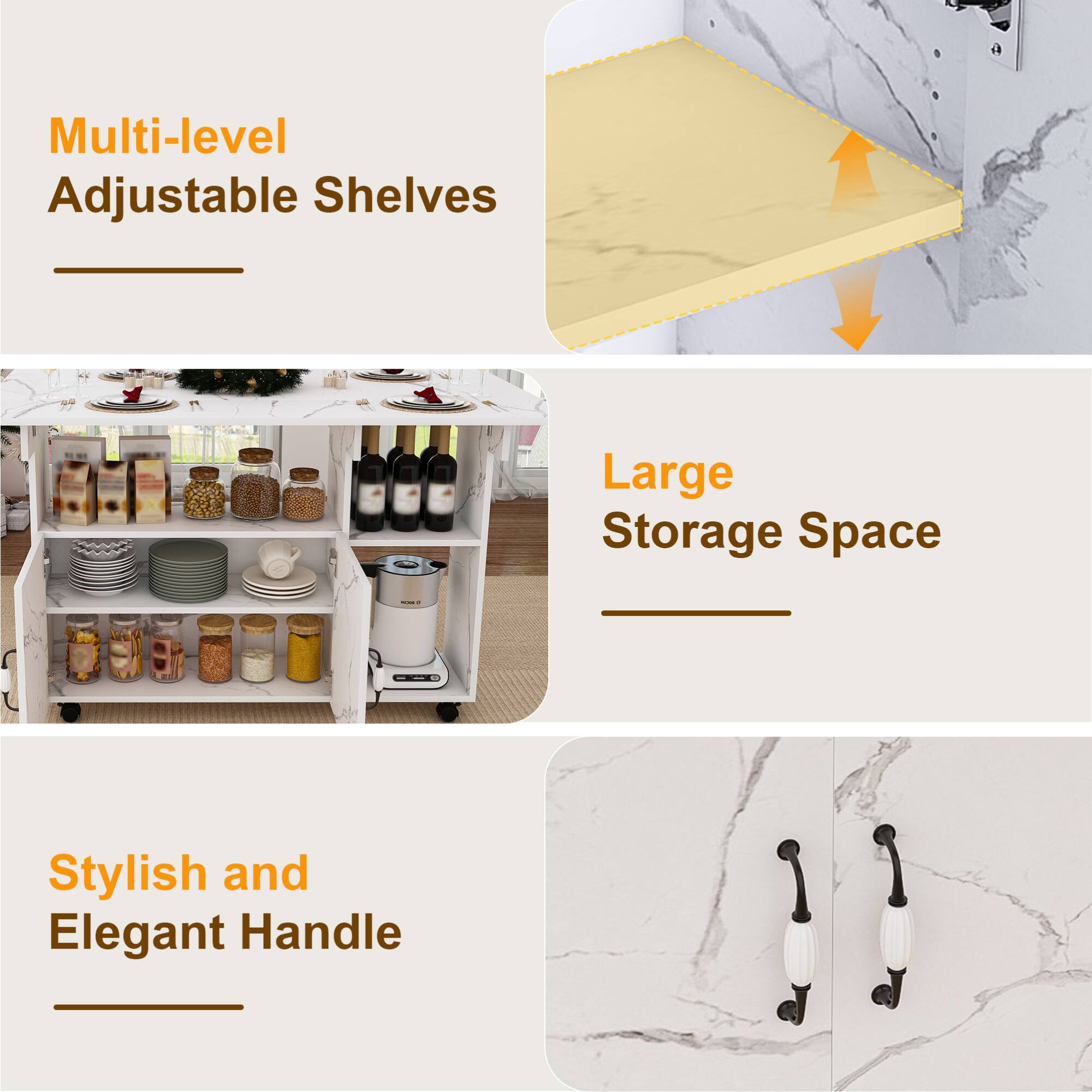 Multi-level Adjustable Shelves

Large Storage Space

Stylish and Elegant Handle