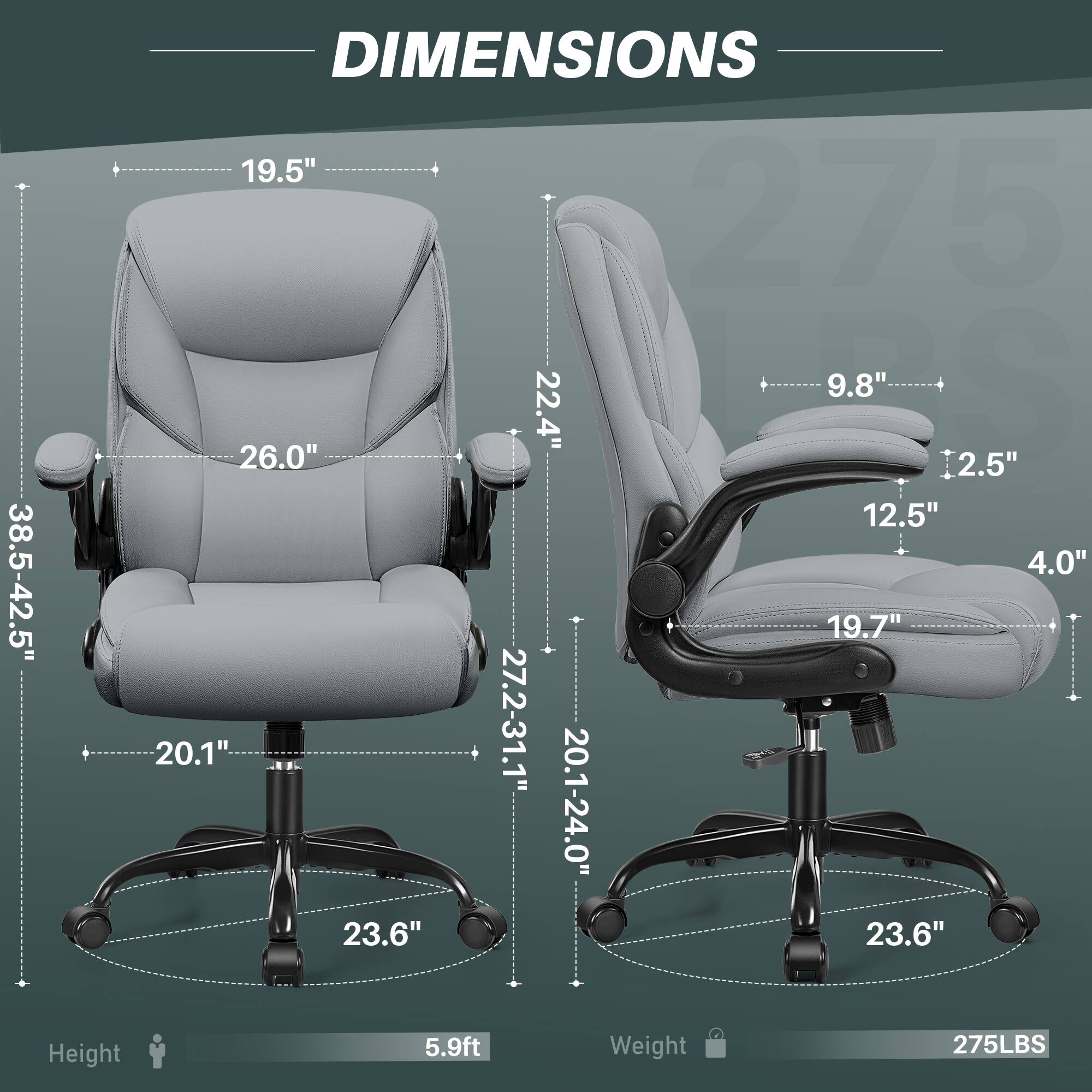 **DIMENSIONS**

- **Height:** 5.9ft
- **Weight:** 275LBS

**Dimensions:**

- **Left Chair:**
  - Seat Height: 19.5"
  - Seat Width: 26.0"
  - Seat Depth: 27.2-31.1"
  - Back Height: 38.5-42.5"
  - Armrest Height: 22.4"
  - Base Diameter: 23.6"
  - Overall Height: 20.1"

- **Right Chair:**
  - Seat Height: 19.7"
  - Seat Width: 12.5"
  - Seat Depth: 20.1-24.0"
  - Back Height: 22.4"
  - Armrest Height: 9.8"
  - Armrest Width: 4.0"
  - Base Diameter: 23.6"