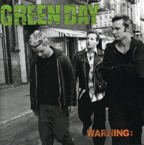 GREEN DAY  
WARNING: