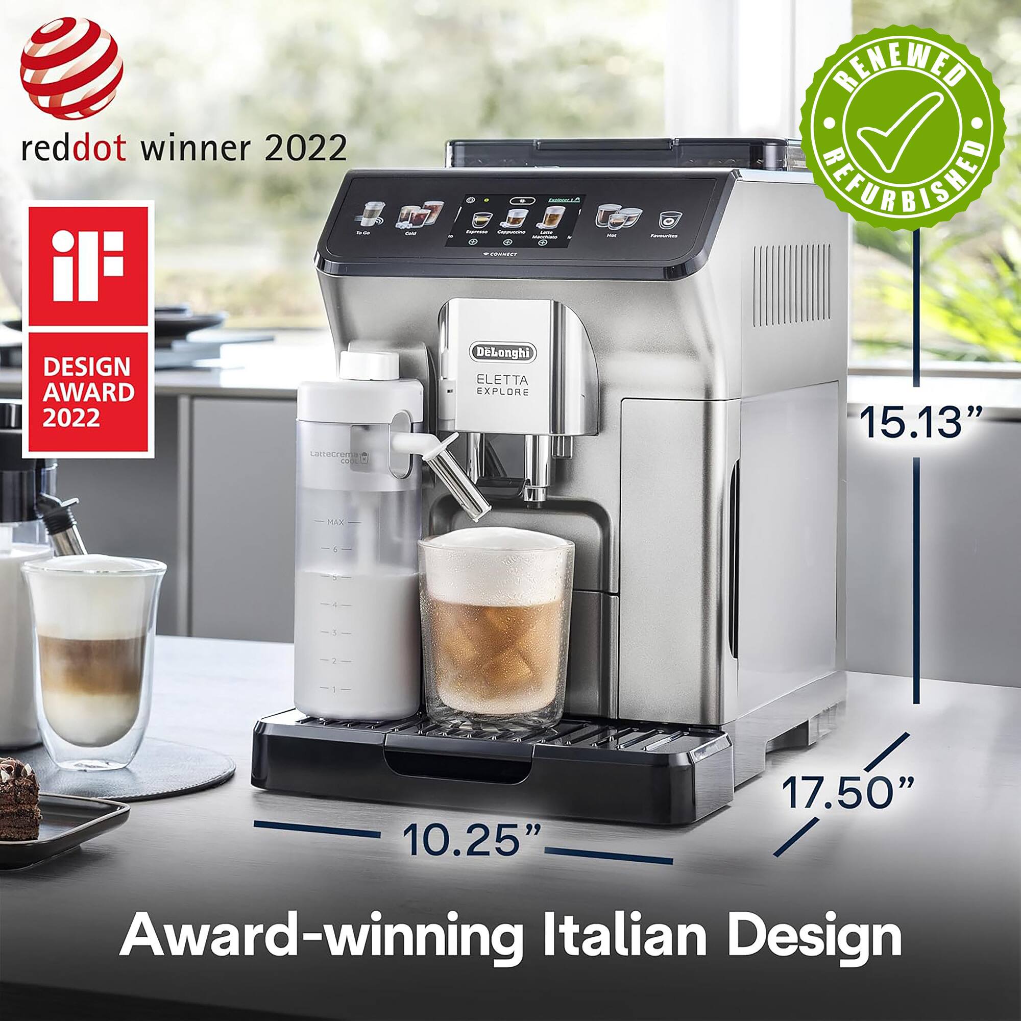 reddot winner 2022  
if DESIGN AWARD 2022  
TRISTO RENEWED EUNBISHAE DESIGN AWARD 2022  
Lamore DeLonghi ELETTA EXPLORE  
15.13" MAX 10.25" 17.50"  
Award-winning Italian Design