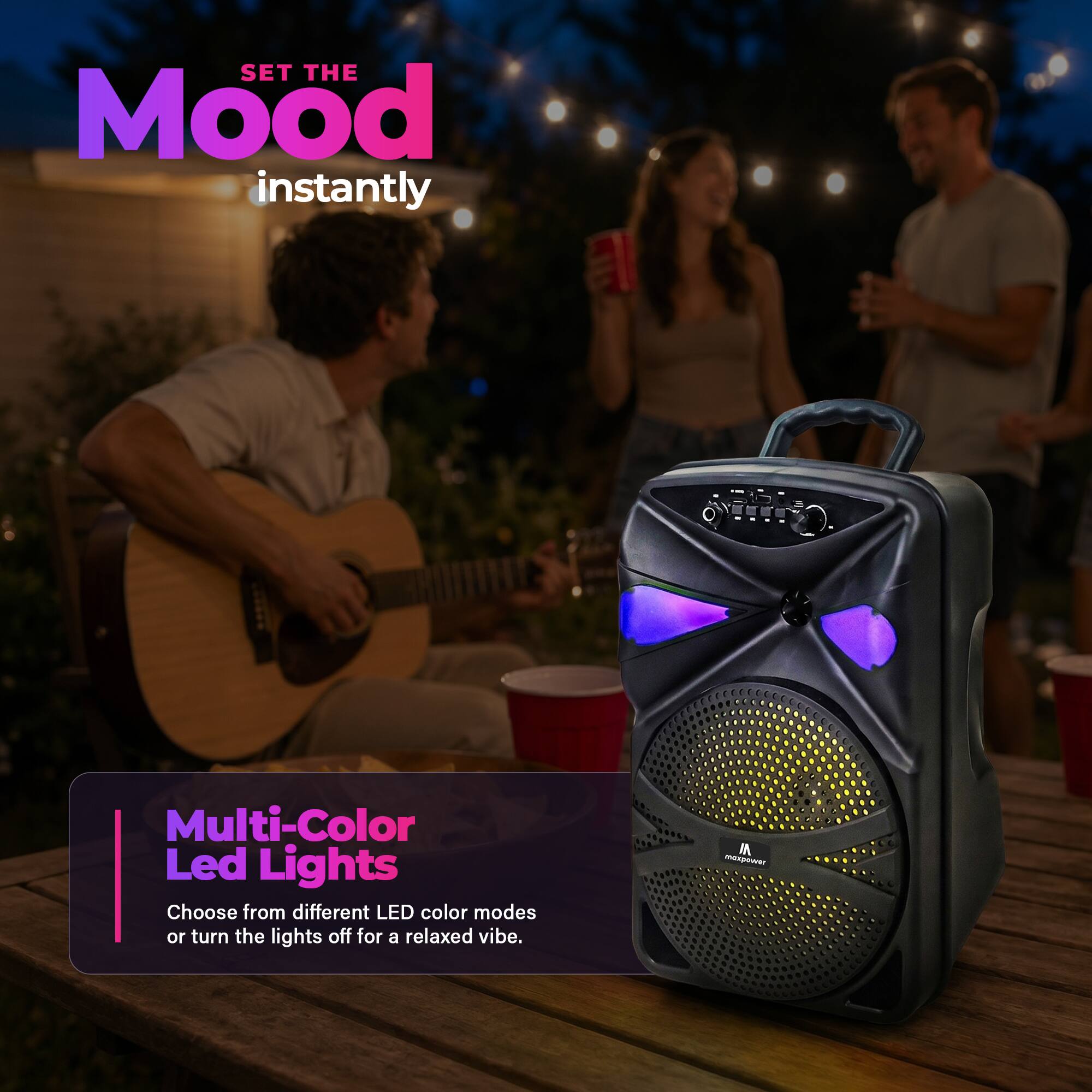 SET THE Mood instantly

Multi-Color Led Lights

Choose from different LED color modes or turn the lights off for a relaxed vibe.