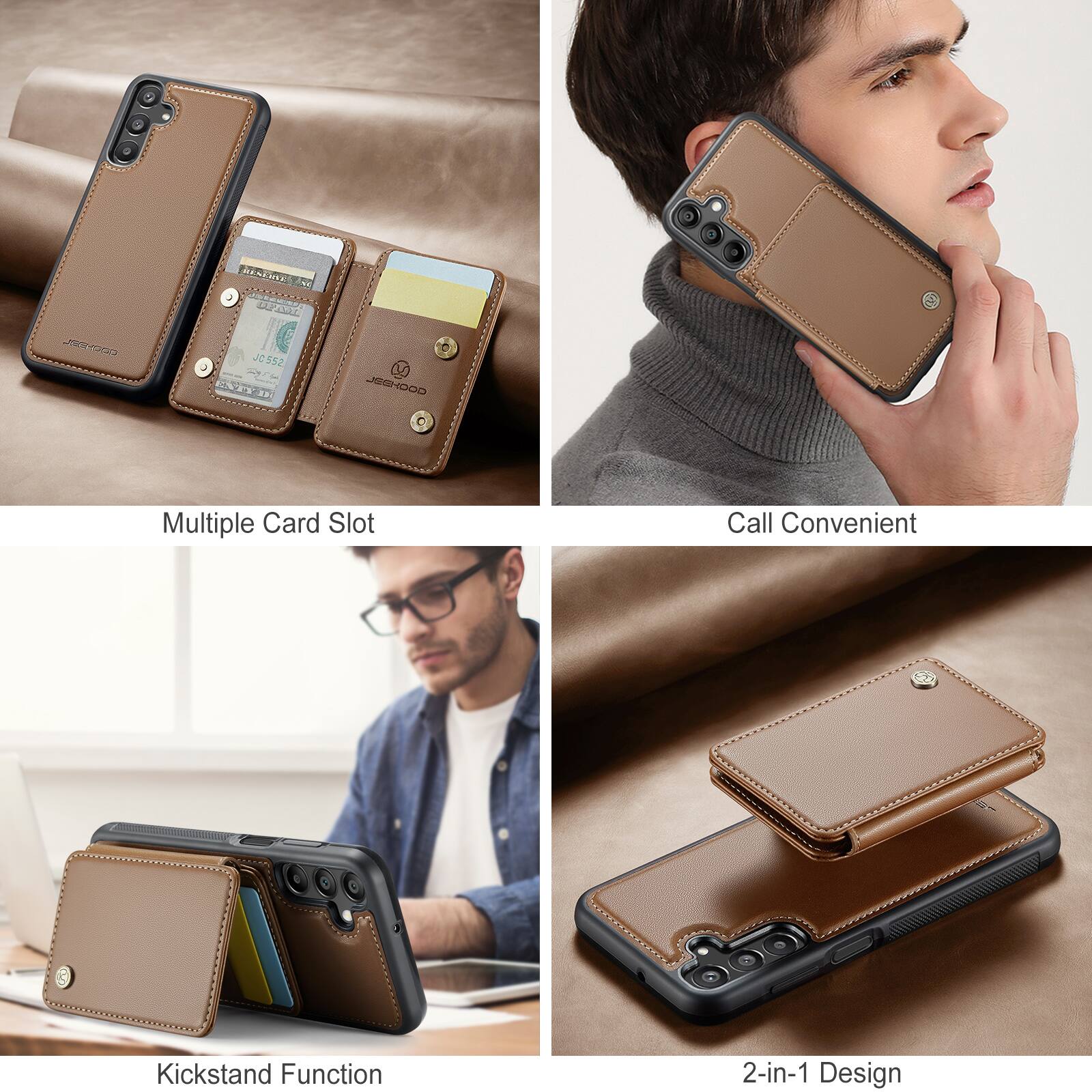 C JOr PONES D MRE : A J 552 - ENTT US I  JRGHDOO

Multiple Card Slot
Call Convenient
Kickstand Function
2-in-1 Design