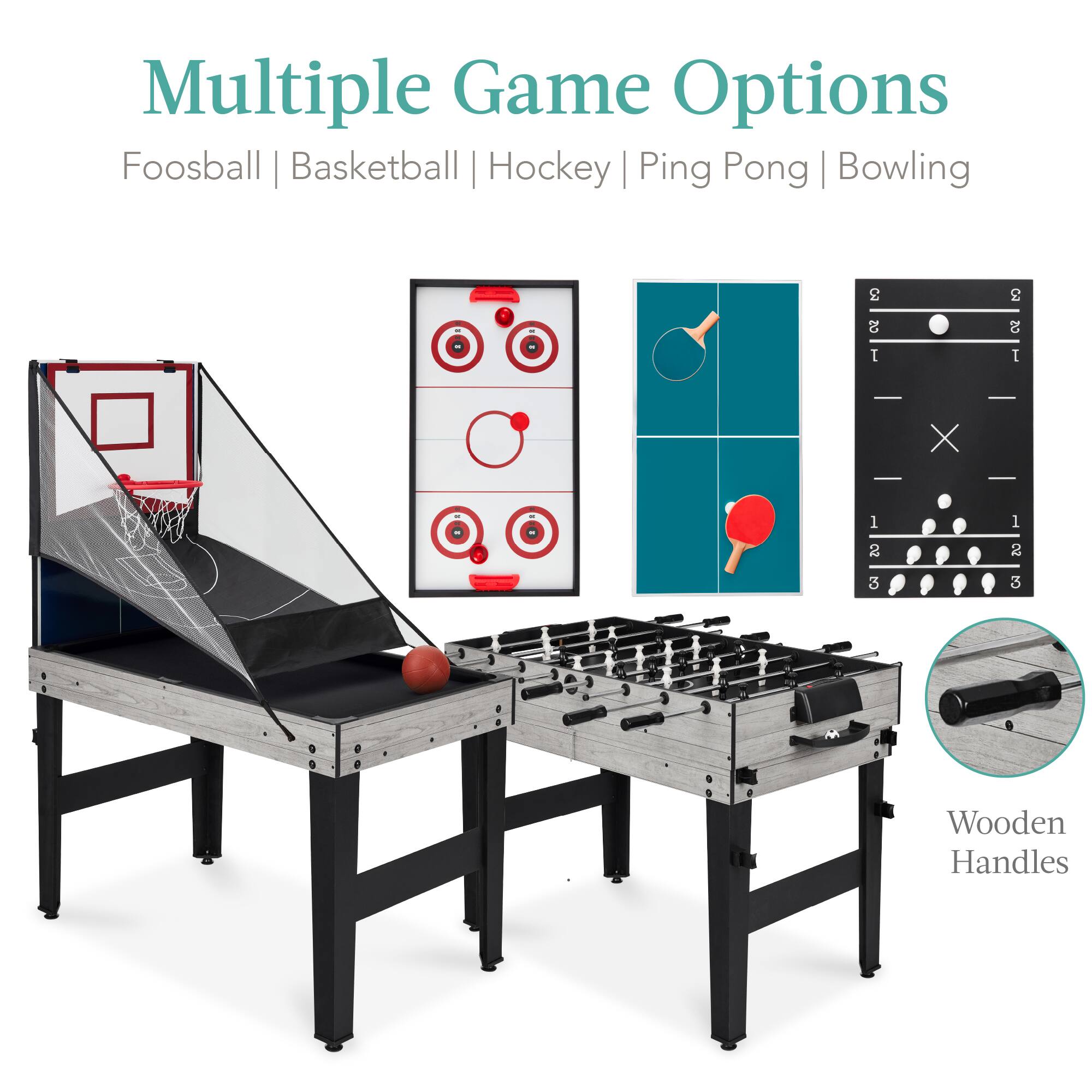 Multiple Game Options: Foosball | Basketball | Hockey | Ping Pong | Bowling. Wooden Handles.