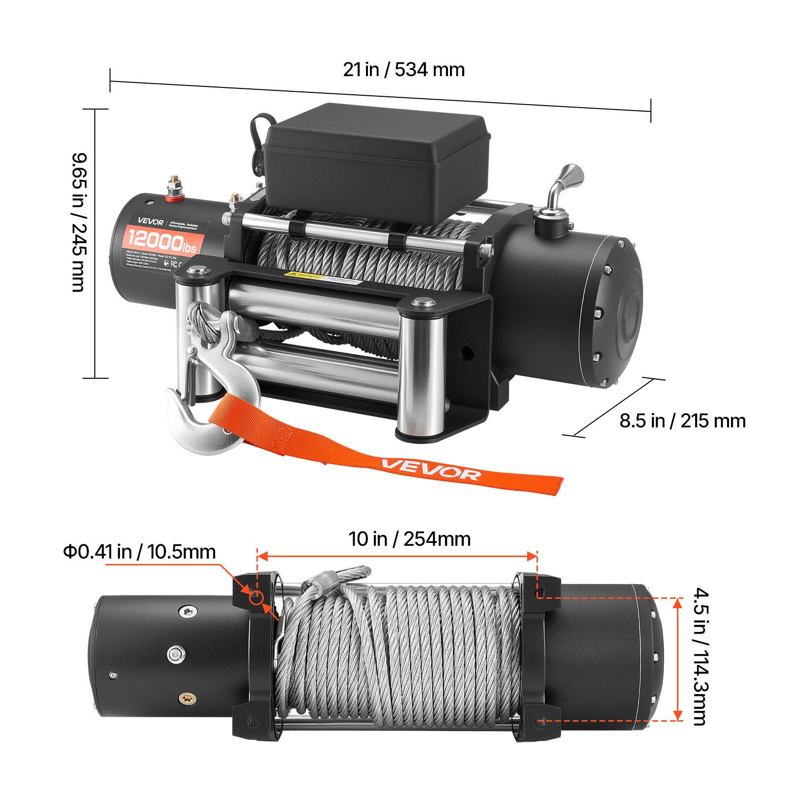21 in / 534 mm  
9.65 in / 245 mm  
VEVOR 12000 lbs  
8.5 in / 215 mm  
0.41 in / 10.5 mm  
10 in / 254 mm  
4.5 in / 114.3 mm