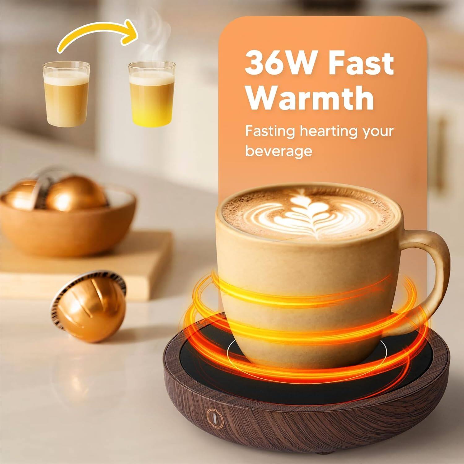 36W Fast Warmth  
Fasting heating your beverage