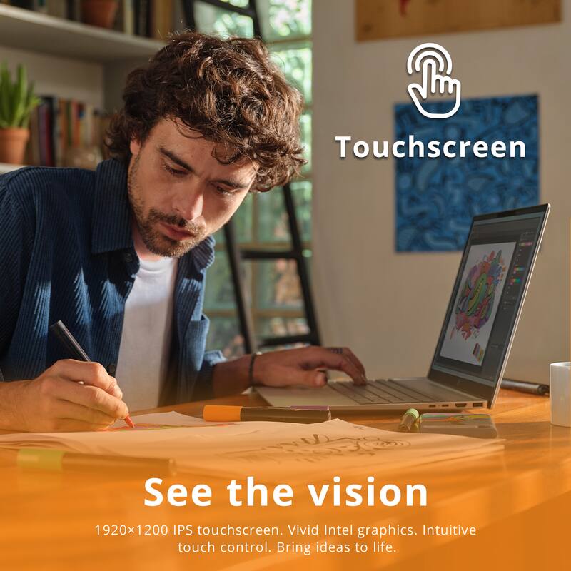Touchscreen  
See the vision  
1920x1200 IPS touchscreen.  
Vivid Intel graphics.  
Intuitive touch control.  
Bring ideas to life.