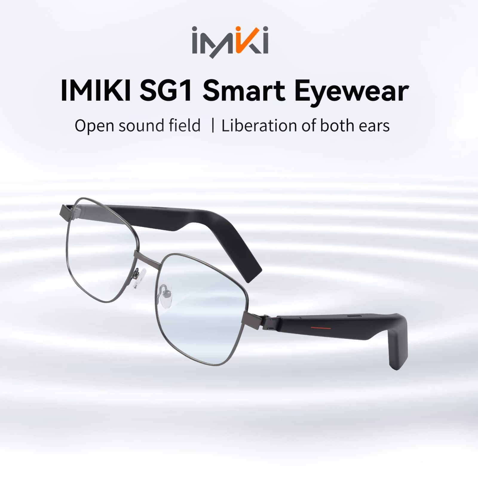 iMKi IMIKI SG1 Smart Eyewear: Open sound field and liberation of both ears.