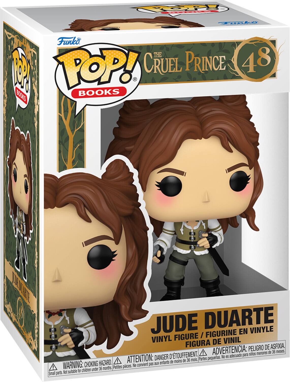 Funko POP! Books
The Cruel Prince 48

Jude Duarte
Vinyl Figure / Figurine en Vinyle
Figura de Vinil

Warning: Choking Hazard. Small parts. Not suitable for children under 36 months.