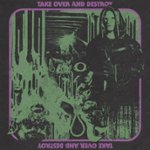 Front Standard. Take Over and Destroy [LP] - VINYL.