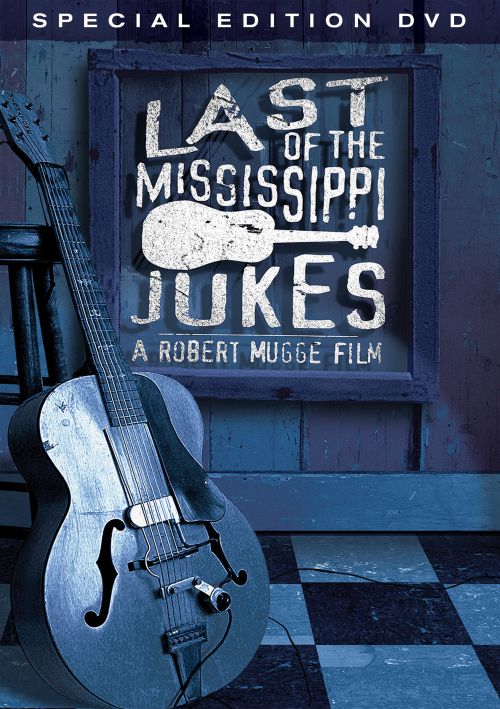  Last of the Mississippi Jukes [DVD]