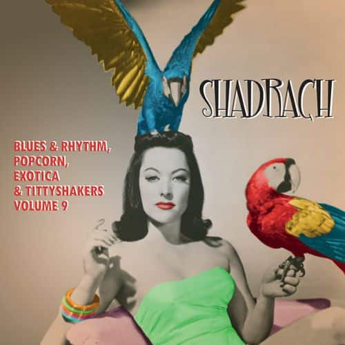 

Shadrach / Exotic Blues & Rhythm Vol 9 (10IN) [10 inch LP]