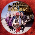 Front Standard. The Big Sound of Lil' Ed & the Blues Imperials [CD].