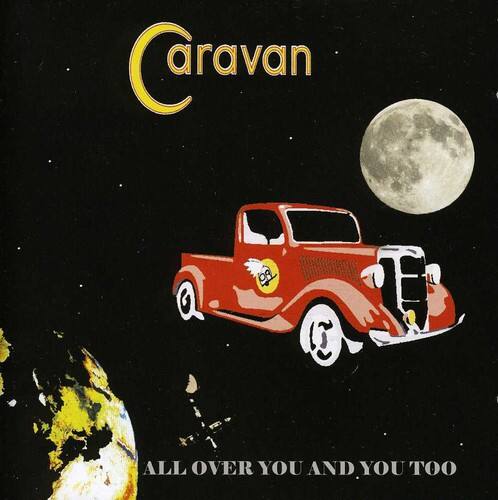 Caravan  
ALL OVER YOU AND YOU TOO
