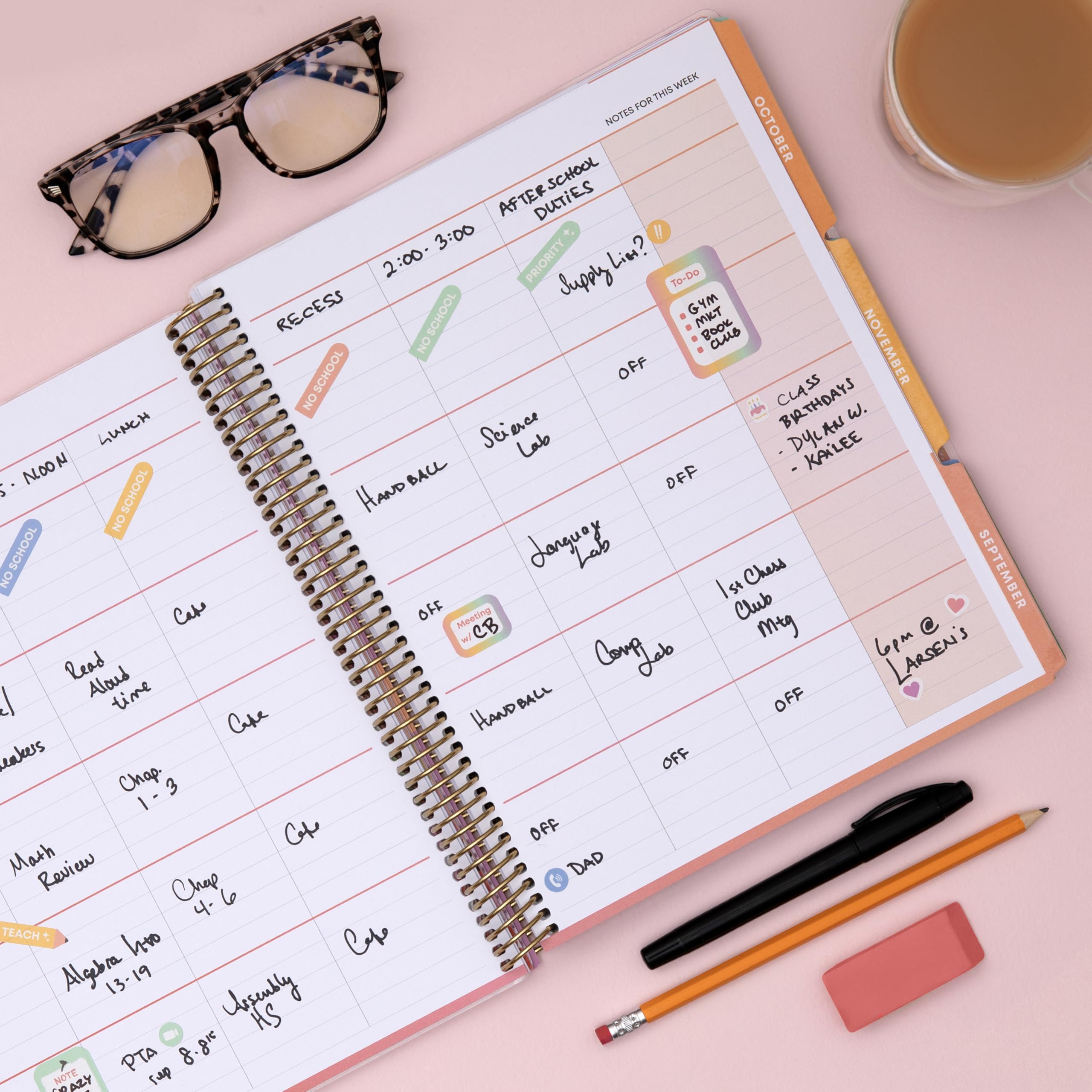 THIS WEEK FOR NOTES OCTOBER DUTIES !!  
3:00 Lies?  
2:00-3:00 PRIORITY  
luppy To-Do  
RECESS  
SCHOOL GYM  
MILT NO Book aus NO SCHOOL OFF CLASS  
BIRTHDAYS W.  
NOVEMBER  
LUNCH  
Science Lab  
DYLAN  
KAILEE  
ALOON  
SCHOOL  
HANDBALL OFF  
NO  
NO SCHOOL  
doguy  
1st Chess  
SEPTEMBER  
Cake OFF  
Meeting Club w/ CB Mtg 6pm  
lead Comp Lab  
LARSEN'S  
Aloud time  
HANDBALL OFF  
Cape eakus  
Chap. OFF 1-3  
Cafe OFF  
Math Review  
Co DAD  
Chap 4-6  
TEACH+  
ho Cafe  
Algebra 13-19  
Japondy HS  
PTA 8.8"  
AZY NOTE sup