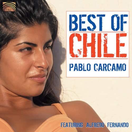 Pablo C rcamo - Best of Chile  - COMPACT DISCS
