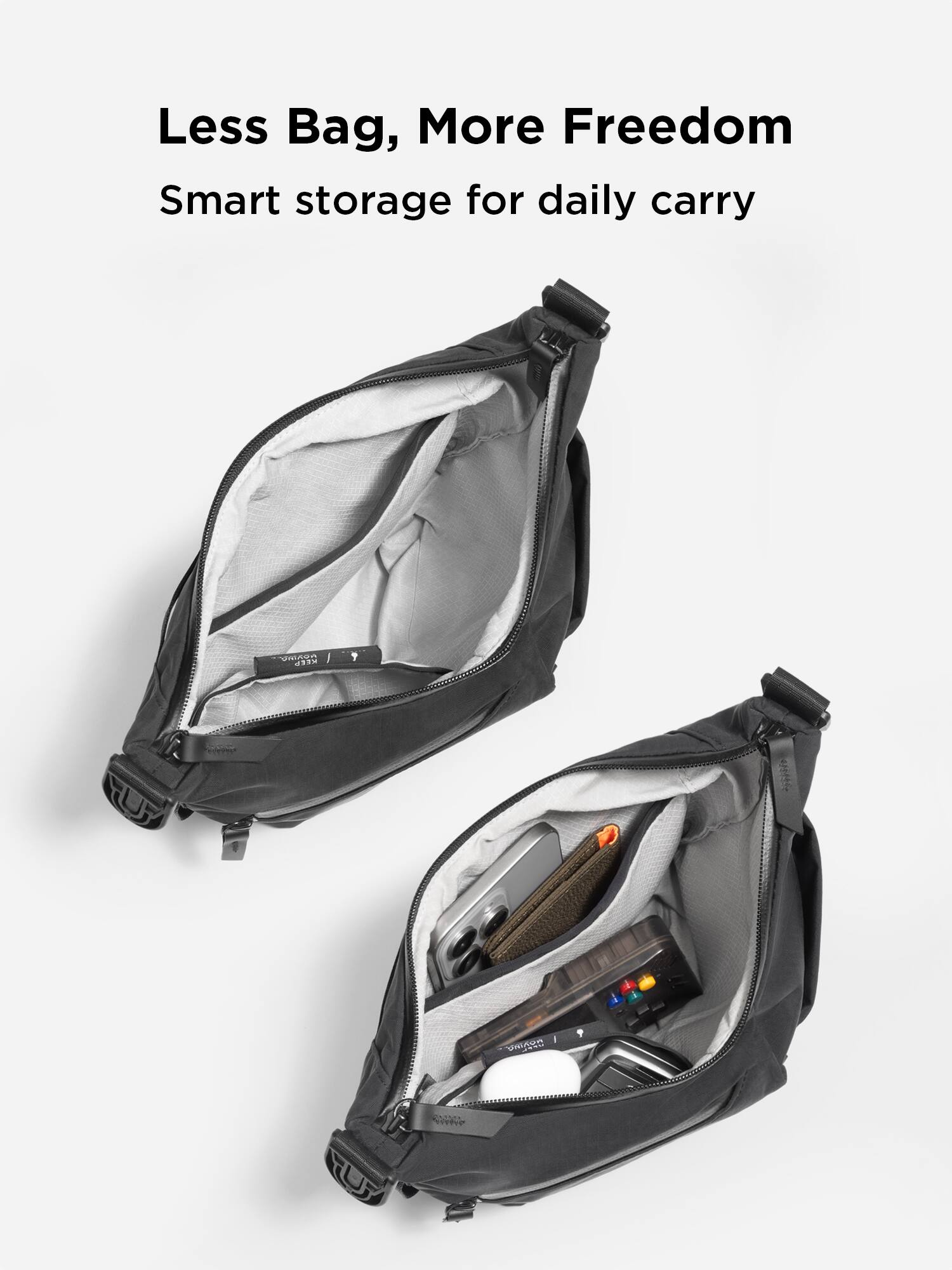 Less Bag, More Freedom  
Smart storage for daily carry