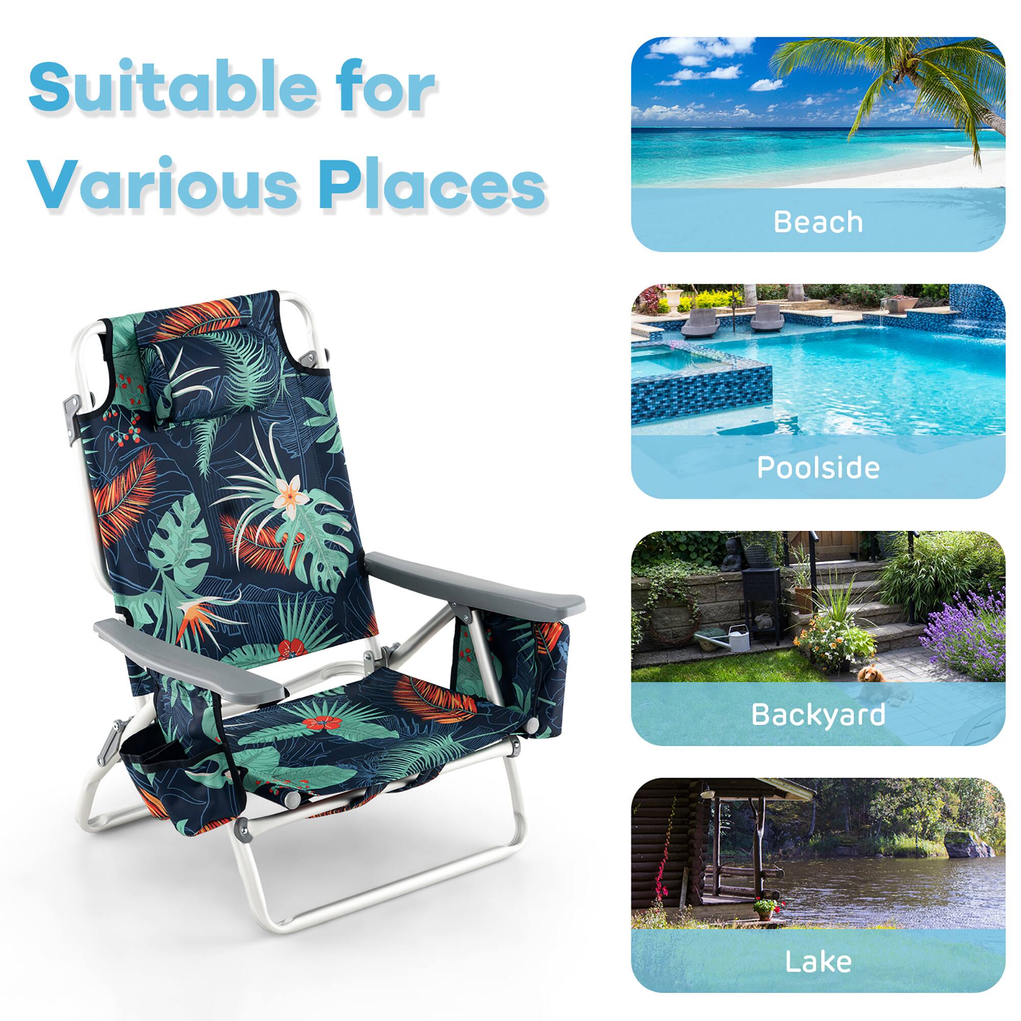 Suitable for Various Places

- Beach
- Poolsides
- Backyard
- Lake