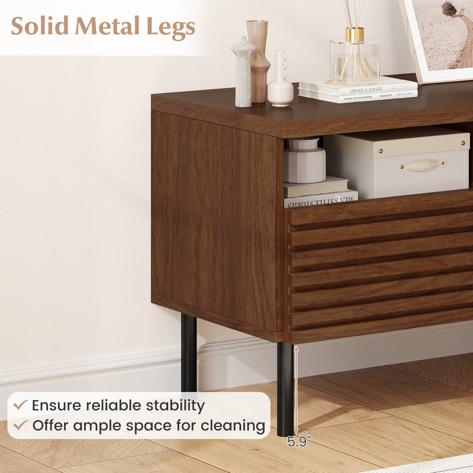 Solid Metal Legs

- Ensure reliable stability
- Offer ample space for cleaning

5.9"