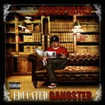 Front Standard. Educated Gangster [CD] [PA].