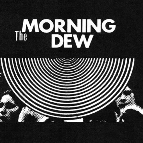 

The Morning Dew [LP] - VINYL