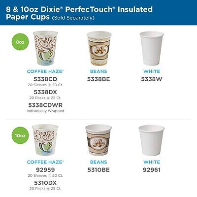 8 & 10oz Dixie* PerfecTouch* Insulated Paper Cups (Sold Separately)

8oz
- COFFEE HAZE* 5338CD
  20 Sleeves @ 50 Ct.
- COFFEE HAZE* 5338DX
  20 Packs @ 25 Ct.
- COFFEE HAZE* 5338CDWR
  Individually Wrapped
- BEANS 5338BE
- WHITE 5338W

10oz
- COFFEE HAZE* 92959
  20 Sleeves @ 50 Ct.
- BEANS 5310BE
- WHITE 92961
- 5310DX
  20 Packs @ 25 Ct.