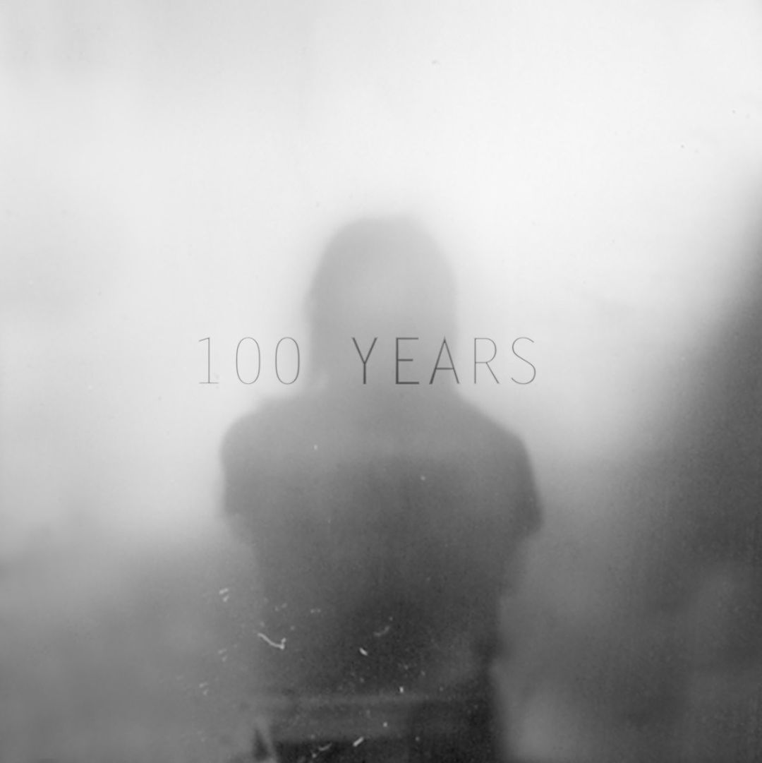 100 Years [LP] - VINYL