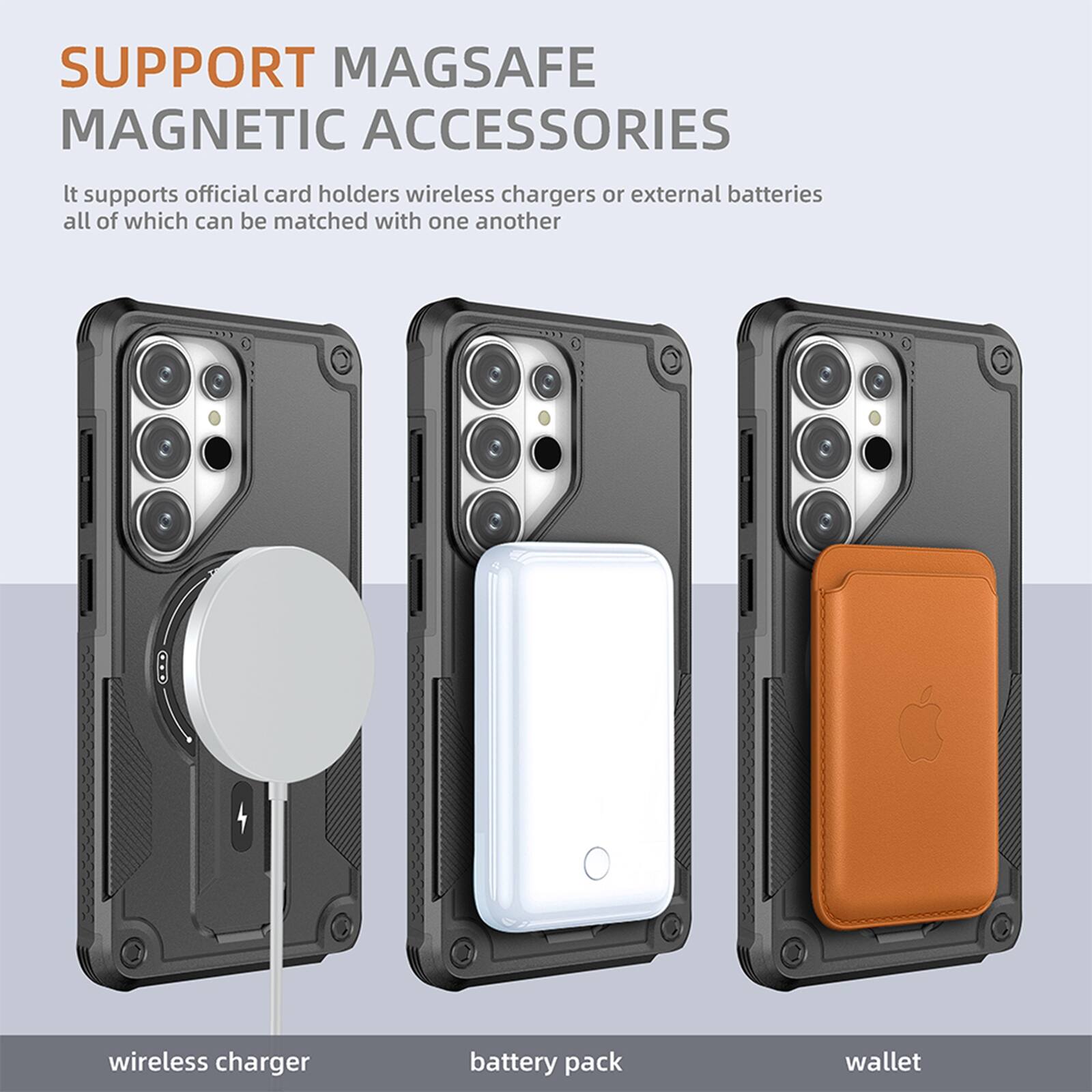 SUPPORT MAGSAFE MAGNETIC ACCESSORIES

It supports official card holders, wireless chargers, or external batteries, all of which can be matched with one another.

wireless charger  
battery pack  
wallet