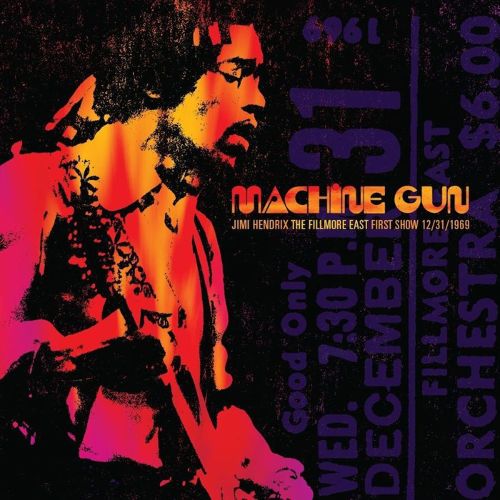  Machine Gun: Jimi Hendrix The Fillmore East First Show 12/31/1969 [Super Audio Hybrid CD]