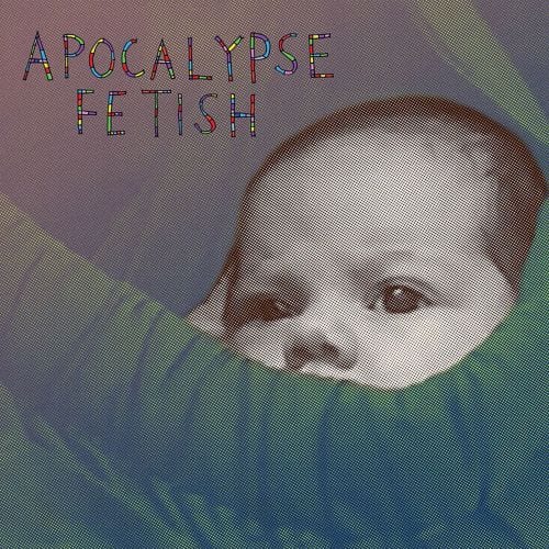 

Apocalypse Fetish [LP] - VINYL