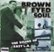Front Standard. Brown Eyed Soul: The Sound of East L.A., Vol. 2 [CD].