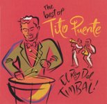Front Standard. The Best of Tito Puente: El Rey del Timbal! [CD].