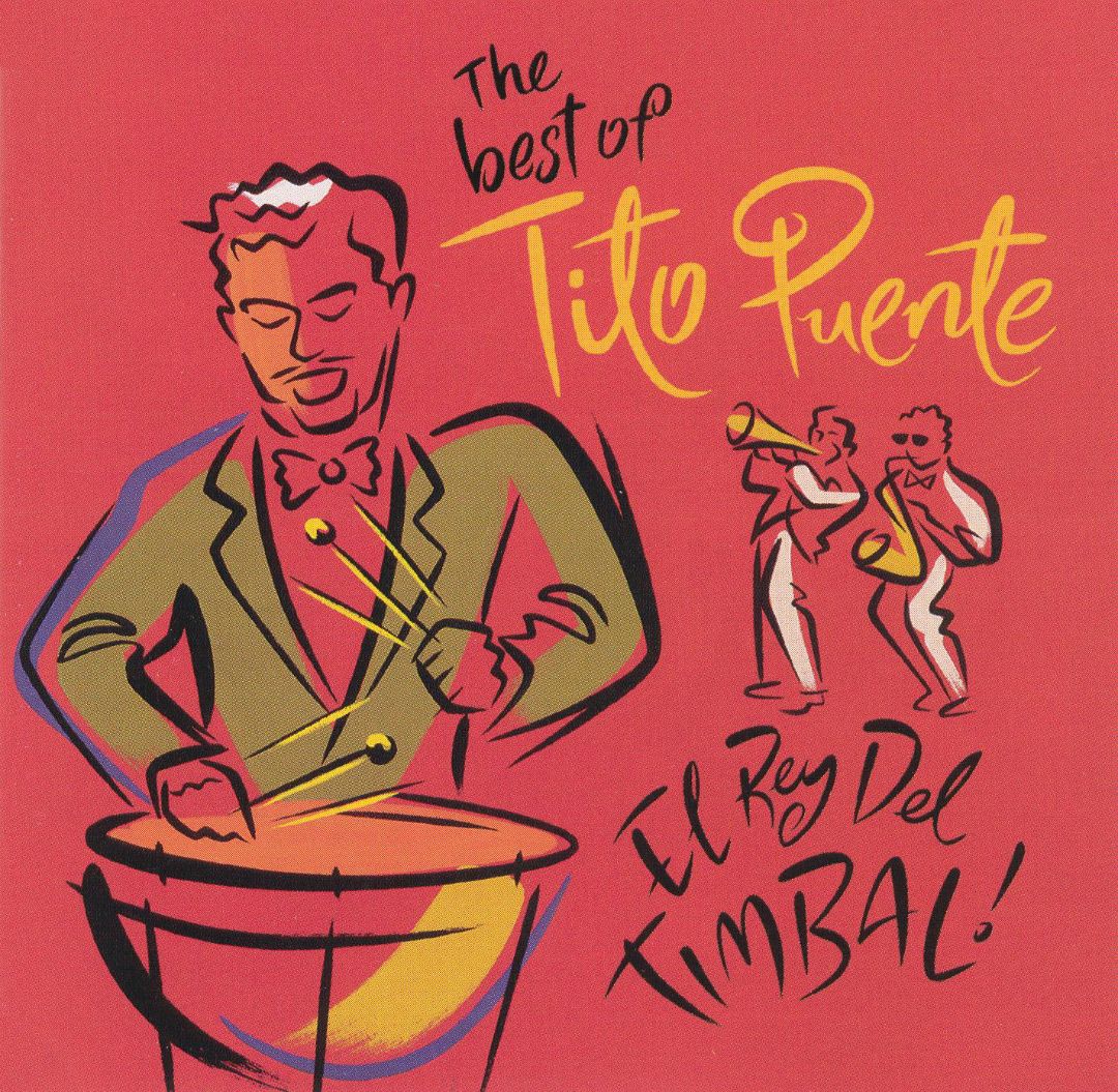 Best Buy The Best Of Tito Puente El Rey Del Timbal [cd]