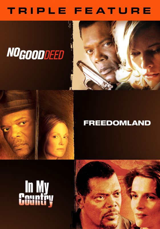  Samuel L. Jackson: Triple Feature - No Good Deed/Freedomland/In My Country [DVD]