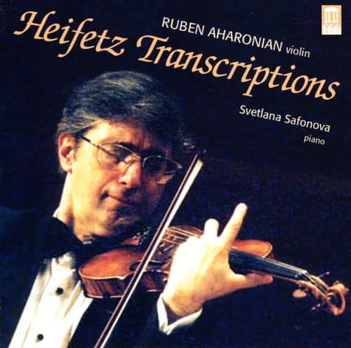 Rouben Aharonian - Heifetz Transcriptions  - COMPACT DISCS