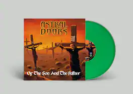 Astral Doors - Of the Son and the Father - VINYL LP