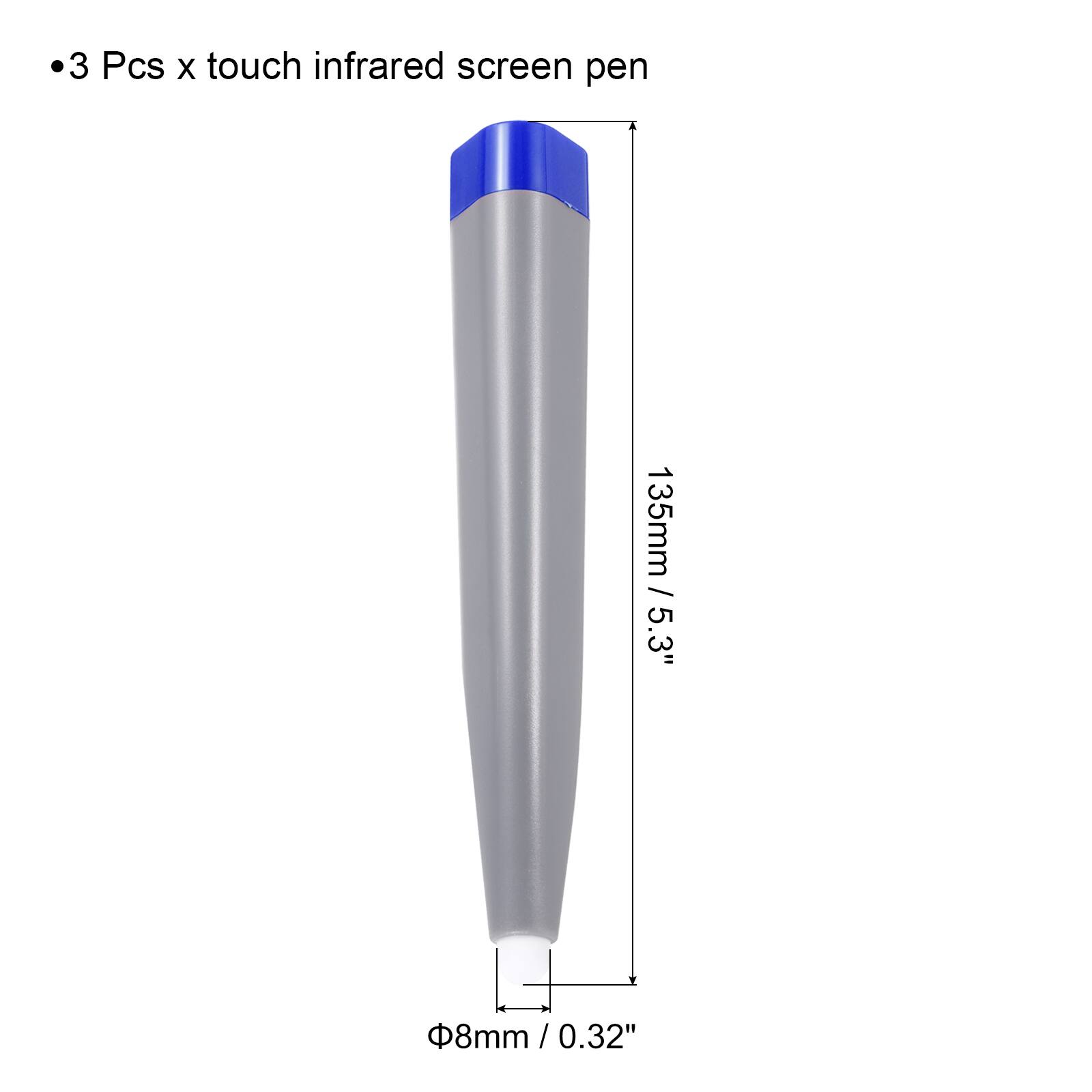 3 Pcs x touch infrared screen pen  
135mm / 5.3"  
Ø8mm / 0.32"