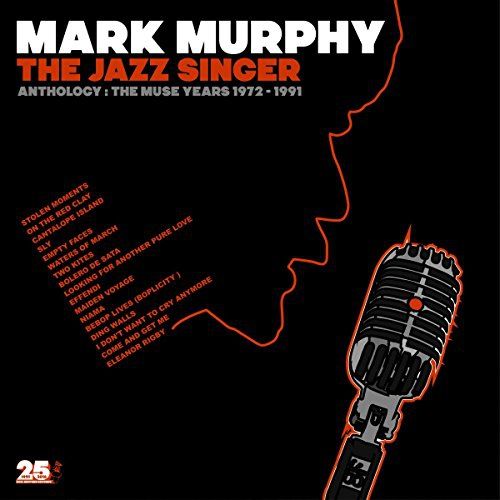 

The Jazz Singer: Anthology - Muse Years 1973-1991 [LP] - VINYL