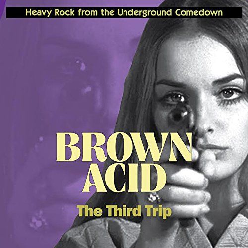 

Brown Acid: The Third Trip [LP] - VINYL