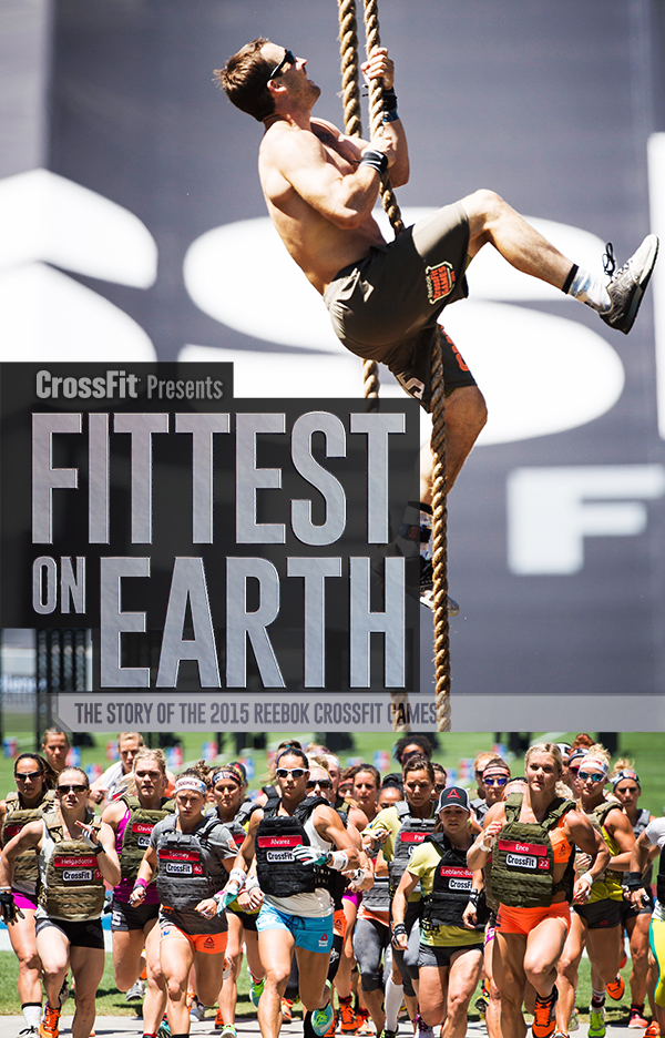 Crossfit Presents: Fittest on Earth: The Story of the 2015 Reebok CrossFit Games [DVD]