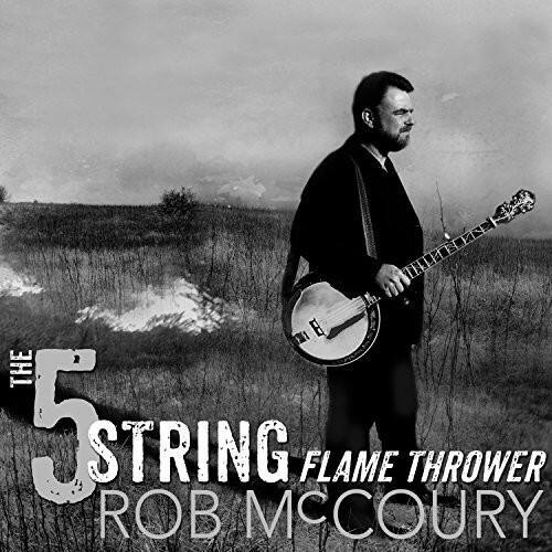 Rob McCoury - 5 String Flamethrower   - COMPACT DISCS [CD] price history on PriceWatchPro