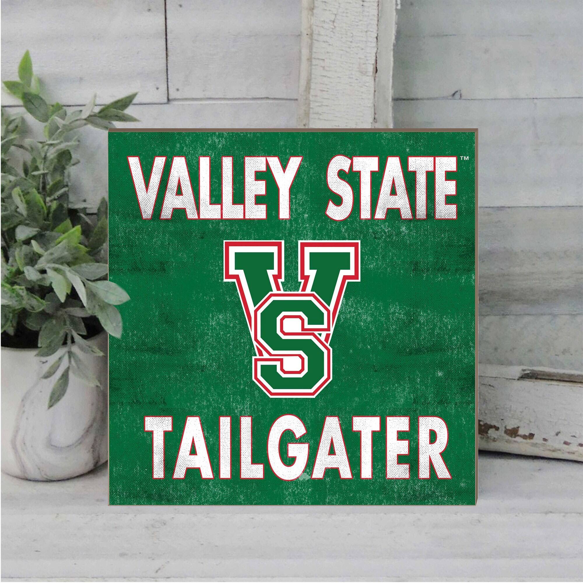 VALLEY STATE  
VS  
TAILGATER