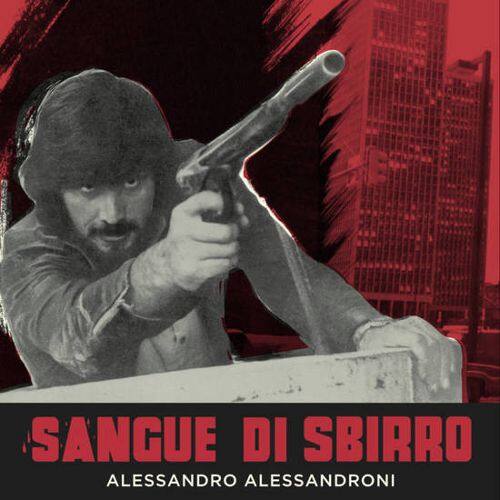 

Sangue Di Sbirro [LP] - VINYL