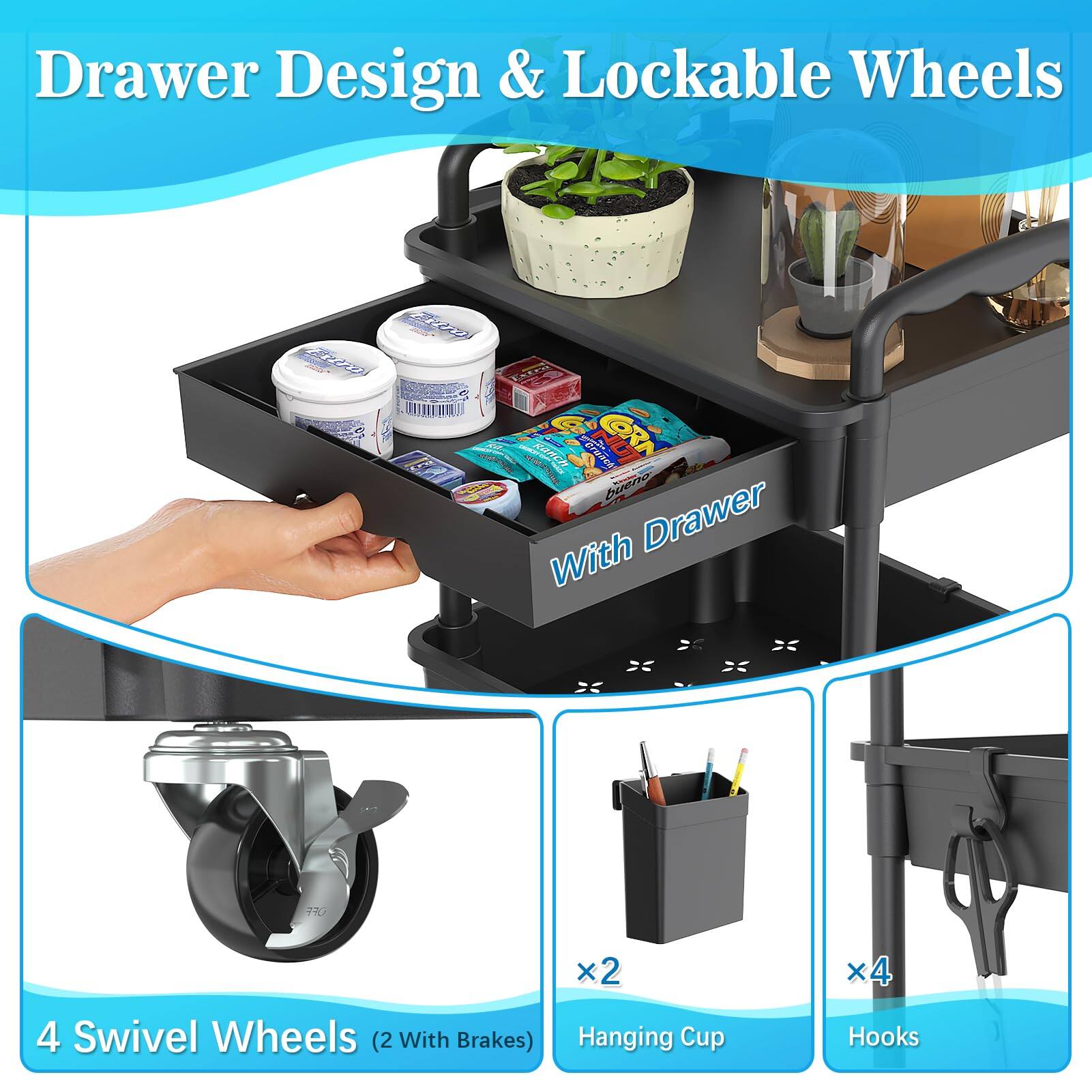 Drawer Design & Lockable Wheels

With Drawer

4 Swivel Wheels (2 With Brakes)

x2 Hanging Cup

x4 Hooks