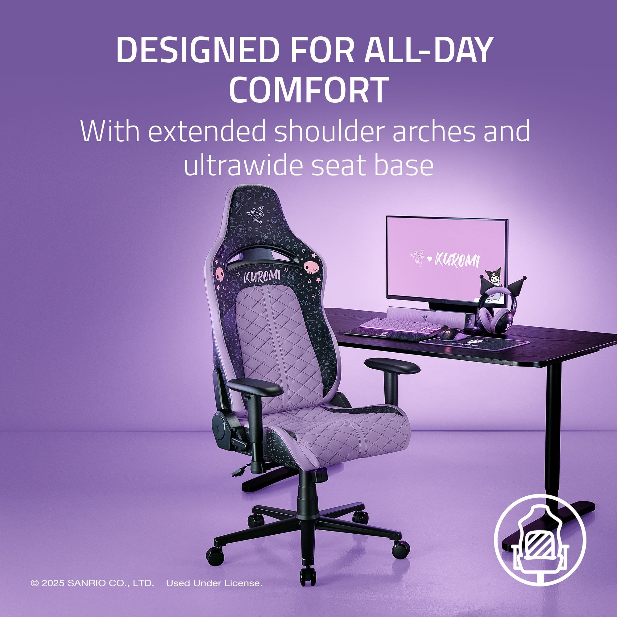 Designed for all-day comfort with extended shoulder arches and an ultrawide seat base.