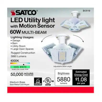 SATCO LED Utility light with Motion Sensor 60W MULTI-BEAM
Lighting Usages:
- Garage
- Barn
- Utility Room
- Large Open Spaces
Rugged Construction
5880 Lumens
4000K COOL WHITE
BLANCO FRIO/BLANC FRIO FROID
Adjustable beam angle
50,000 HOURS
HORAS/HEURES
Brightness
5880 lumens
Estimated Energy Cost
$1.08 per year
Medium Base
Base Media/Culot Moyen
DAMP LOCATION
UL LISTED
S13119